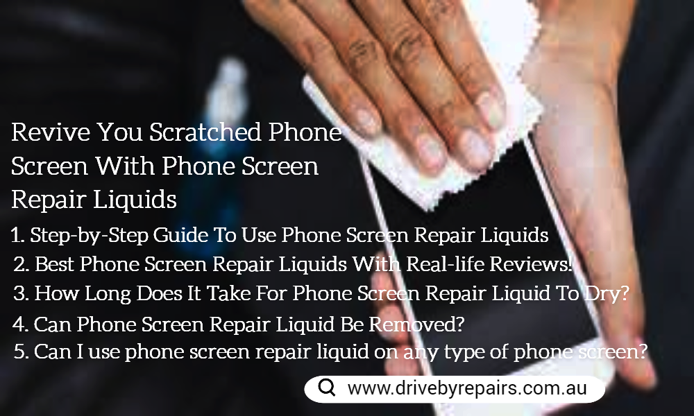  Remove scratched phone screen with phone screen repair liquids